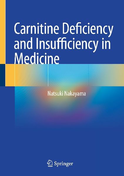 Carnitine Deficiency and Insufficiency in Medicine