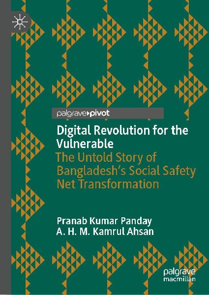Digital Revolution for the Vulnerable: The Untold Story of Bangladesh's Social Safety Net Transformation