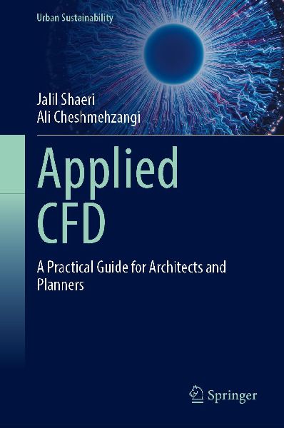Applied CFD: A Practical Guide for Architects and Planners