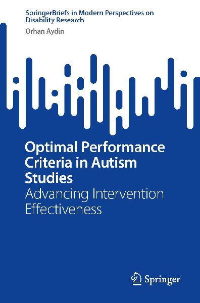 Optimal Performance Criteria in Autism Studies: Advancing Intervention Effectiveness