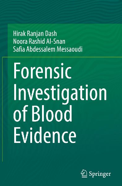 Forensic Investigation of Blood Evidence