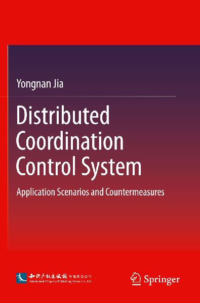 Distributed Coordination Control System: Application Scenarios and Countermeasures