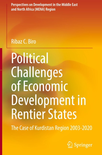 Political Challenges of Economic Development in Rentier States: The Case of Kurdistan Region 2003-2020