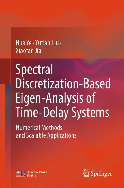 Spectral Discretization-Based Eigen-Analysis of Time-Delay Systems: Numerical Methods and Scalable Applications
