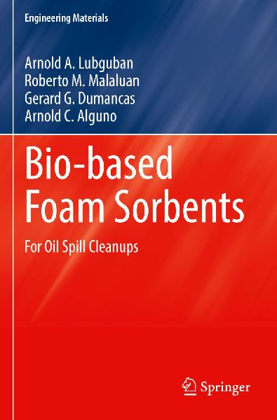 Bio-based Foam Sorbents: For Oil Spill Cleanups