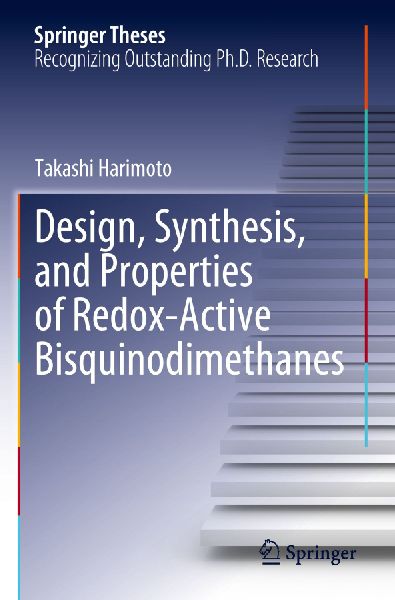Design, Synthesis, and Properties of Redox-Active Bisquinodimethanes