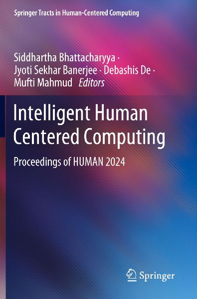Intelligent Human Centered Computing: Proceedings of HUMAN 2024