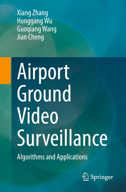 Airport Ground Video Surveillance: Algorithms and Applications