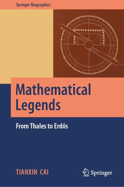Mathematical Legends: From Thales to Erd¿s