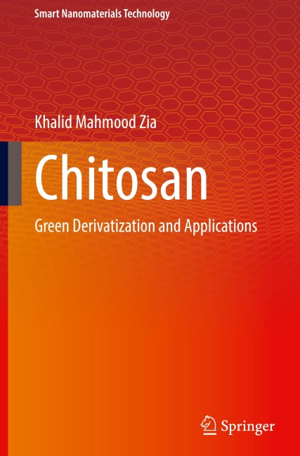 Chitosan: Green Derivatization and Applications