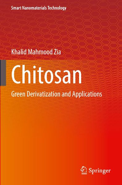 Chitosan: Green Derivatization and Applications
