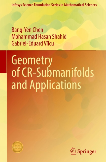 Geometry of CR-Submanifolds and Applications