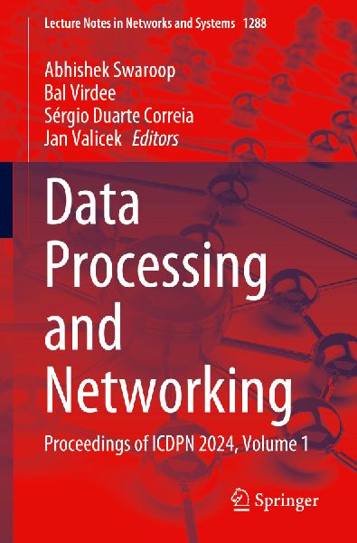 Data Processing and Networking: Proceedings of ICDPN 2024, Volume 1