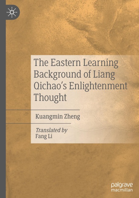 The Eastern Learning Background of Liang Qichao's Enlightenment Thought