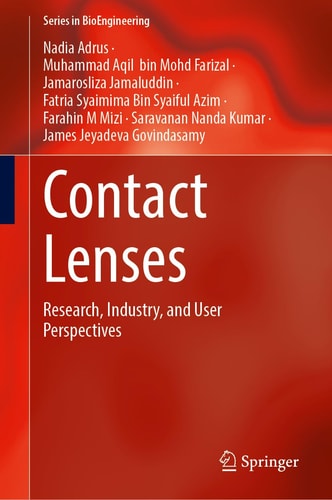 Contact Lenses Research, Industry, and User Perspectives
