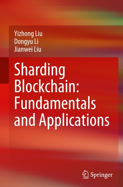 Sharding Blockchain: Fundamentals and Applications