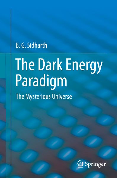 The Dark Energy Paradigm: The Mysterious Universe
