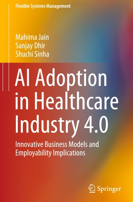 AI Adoption in Healthcare Industry 4.0: Innovative Business Models and Employability Implications