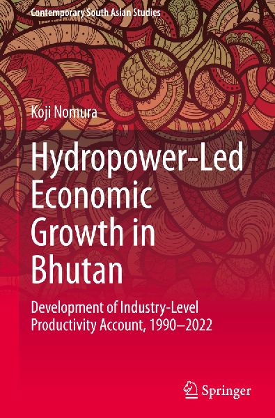 Hydropower-Led Economic Growth in Bhutan: Development of Industry-Level Productivity Account, 1990-2022