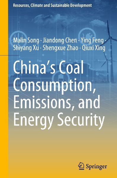 Chinas Coal Consumption, Emissions, and Energy Security