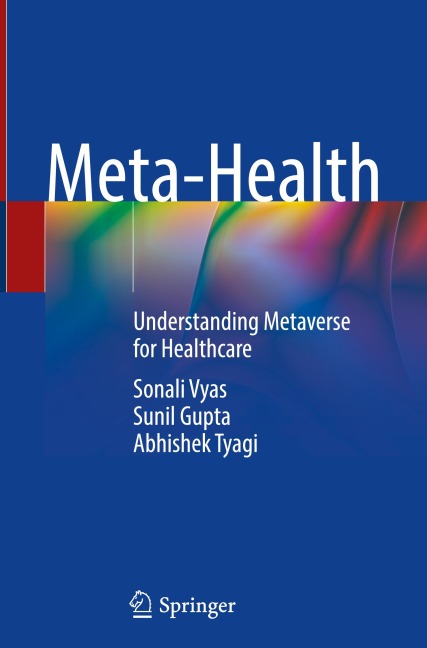 Meta-Health: Understanding Metaverse for Healthcare