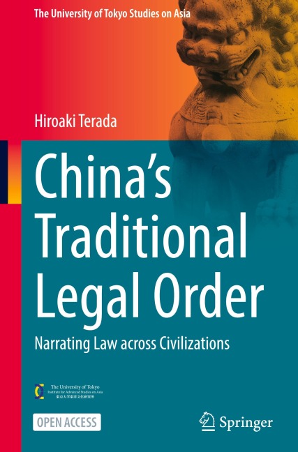 Chinas Traditional Legal Order: Narrating Law across Civilizations