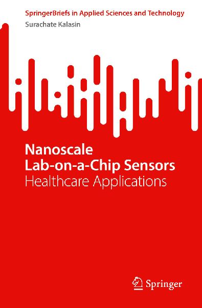 Nanoscale Lab-on-a-Chip Sensors: Healthcare Applications