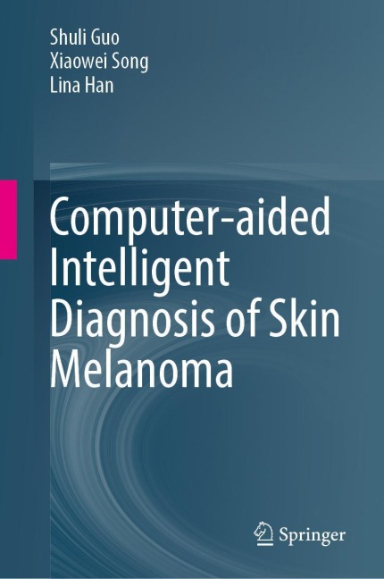Computer-Aided Intelligent Diagnosis of Skin Melanoma
