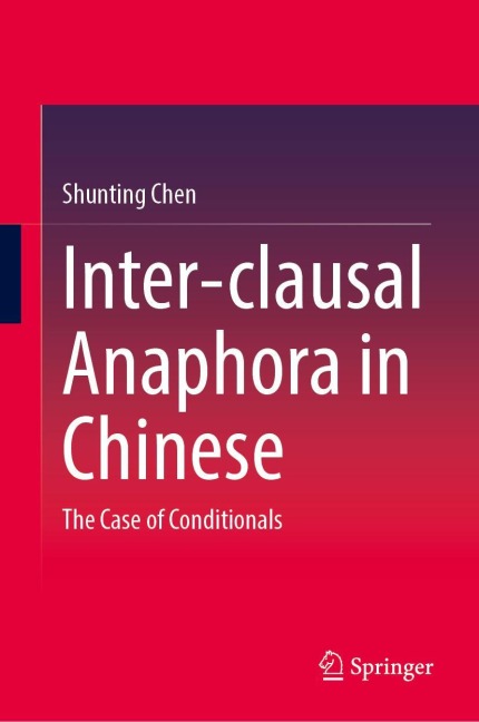 Inter-clausal Anaphora in Chinese: The Case of Conditionals