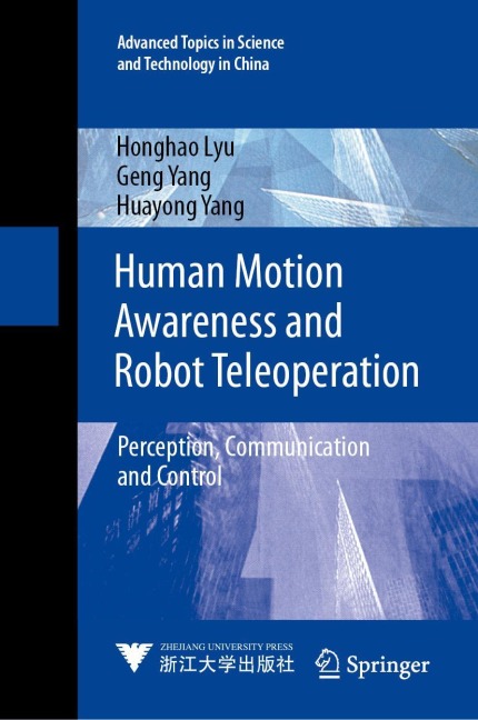 Human Motion Awareness and Robot Teleoperation: Perception, Communication and Control