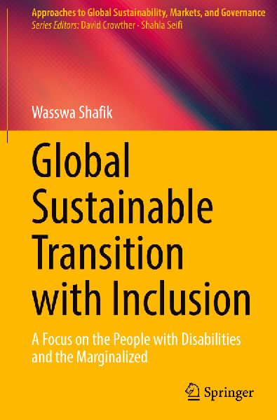 Global Sustainable Transition with Inclusion: A Focus on the People with Disabilities and the Marginalized