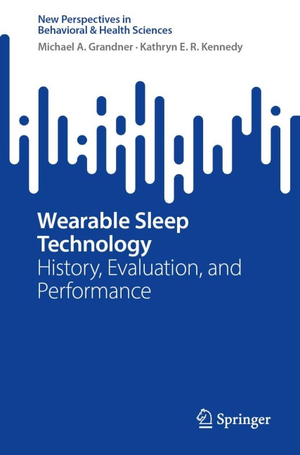 Wearable Sleep Technology: History, Evaluation, and Performance