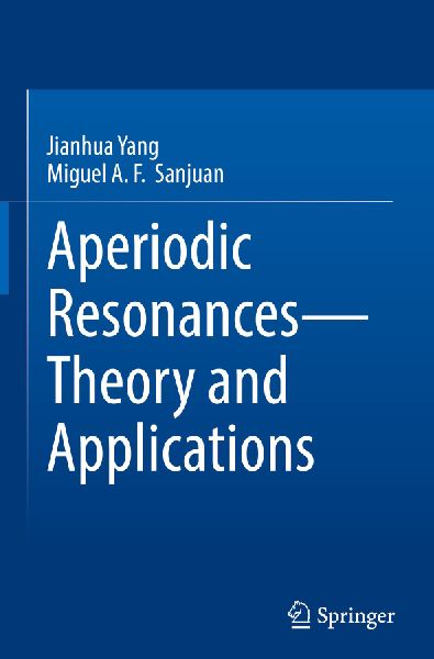 Aperiodic Resonances - Theory and Applications