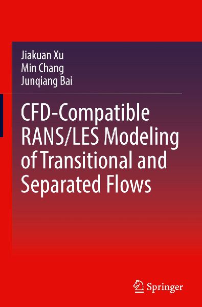 CFD-Compatible RANS/LES Modeling of Transitional and Separated Flows