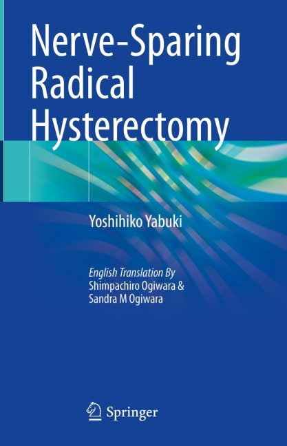 Nerve-Sparing Radical Hysterectomy
