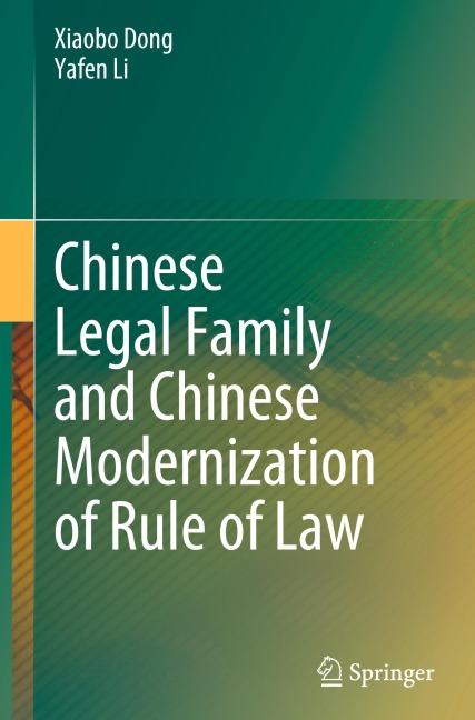 Chinese Legal Family and Chinese Modernization of Rule of Law