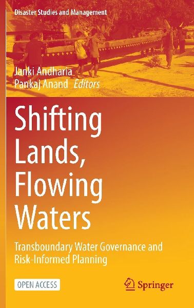 Shifting Lands, Flowing Waters: Transboundary Water Governance and Risk-Informed Planning