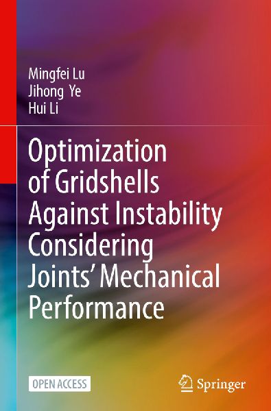 Optimization of Gridshells Against Instability Considering Joints Mechanical Performance