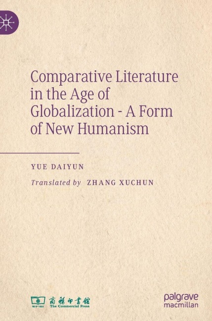 Comparative Literature in the Age of Globalization - A Form of New Humanism