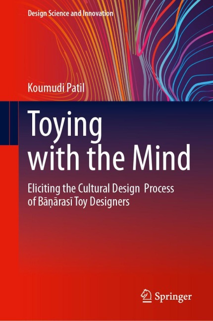 Toying with the Mind: Eliciting the Cultural Design Process of B¿¿¿ras¿ Toy Designers
