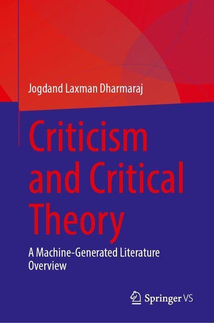 Criticism and Critical Theory: A Machine-generated Overview