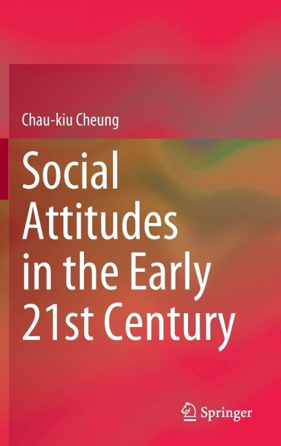 Social Attitudes in the Early 21st Century