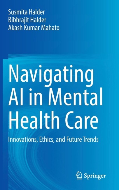 Navigating AI in Mental Health Care: Innovations, Ethics, and Future Trends