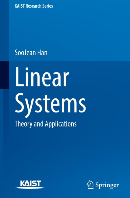 Linear Systems: Theory and Applications