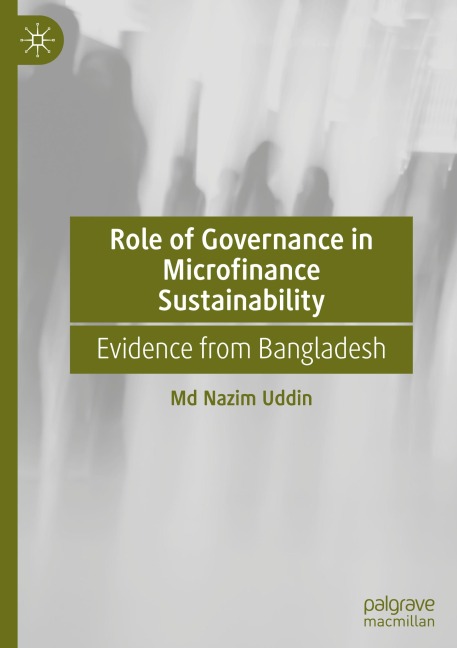 Role of Governance in Microfinance Sustainability: Evidence from Bangladesh
