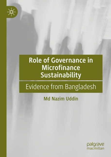 Role of Governance in Microfinance Sustainability: Evidence from Bangladesh