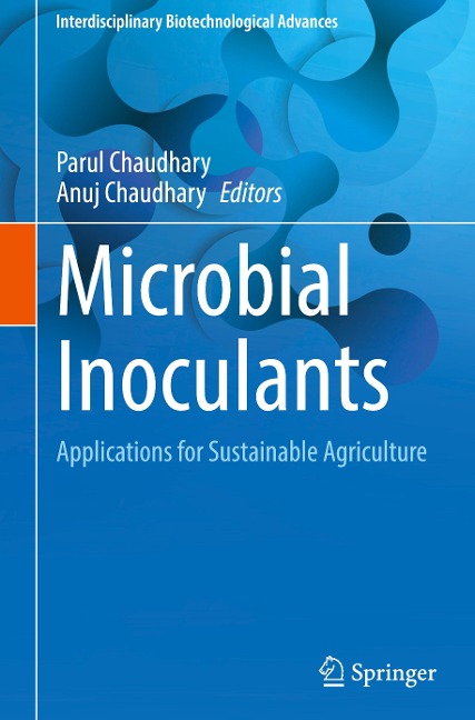 Microbial Inoculants: Applications for Sustainable Agriculture