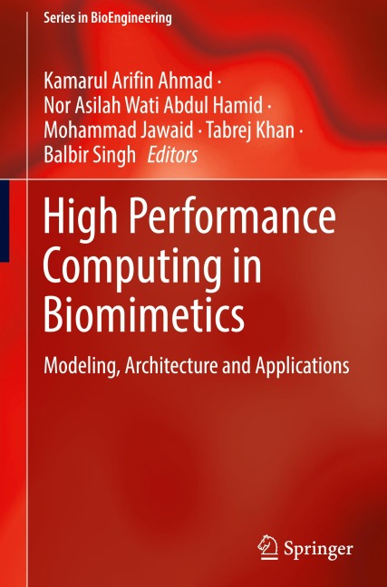 High Performance Computing in Biomimetics: Modeling, Architecture and Applications