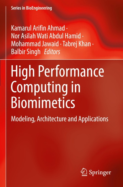 High Performance Computing in Biomimetics: Modeling, Architecture and Applications