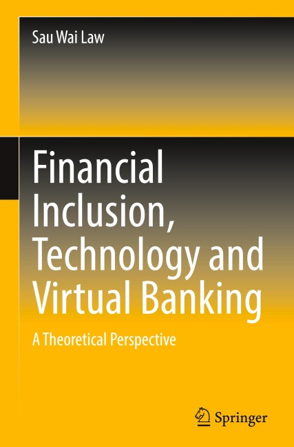 Financial Inclusion, Technology and Virtual Banking: A Theoretical Perspective